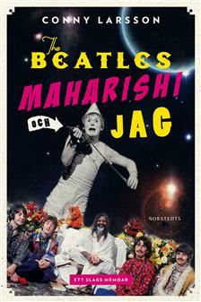 Conny Larsson & the Beatler, Maharishi
